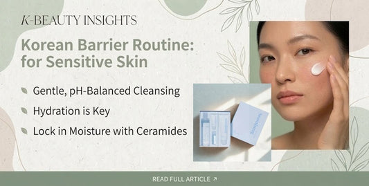 K Beauty Insights graphic showing a Korean barrier routine for sensitive skin with cleansing hydration and ceramides